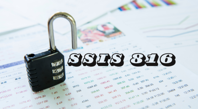 A Comprehensive Guide to SSIS 816